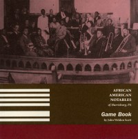 African American Notables of Harrisburg Game Book