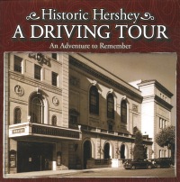 Historic Hershey Driving Tour - An Adventure to Remember (CD, 2008)